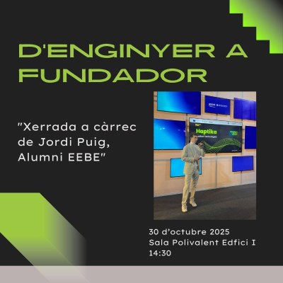 De l’aula a l’empresa: la trajectòria d’un enginyer que es va convertir en fundador