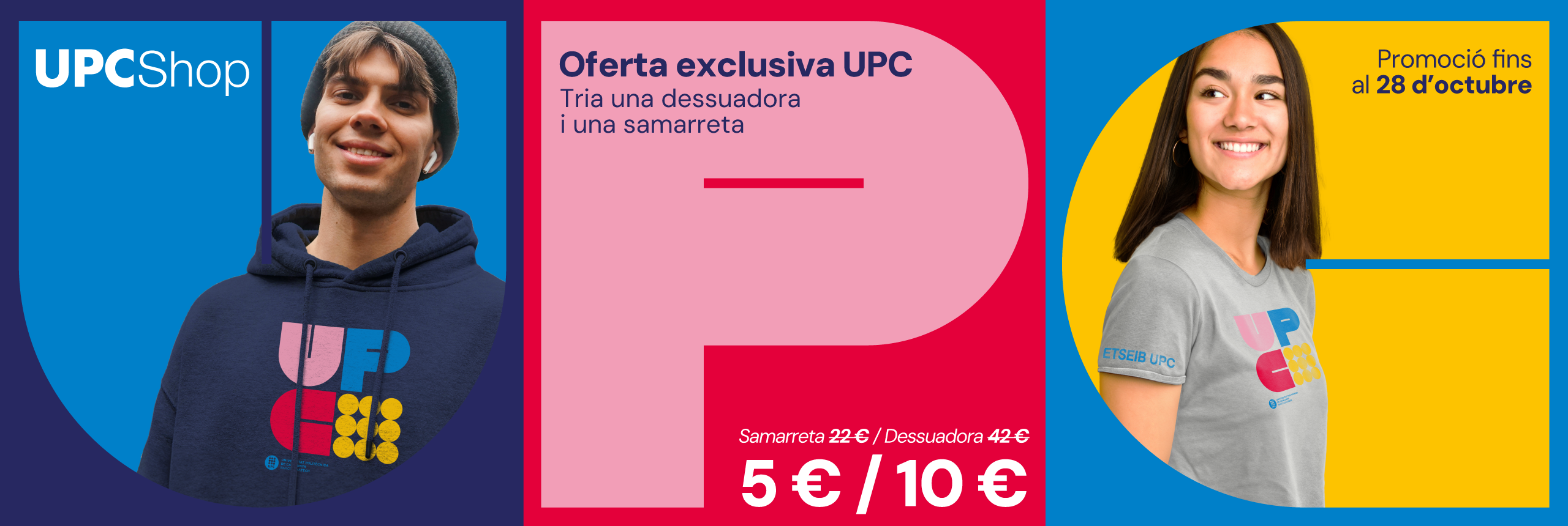 Oferta desuadora i samarreta UPCl