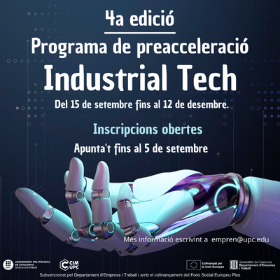 4a edició del programa Industrial Tech: inscripcions obertes