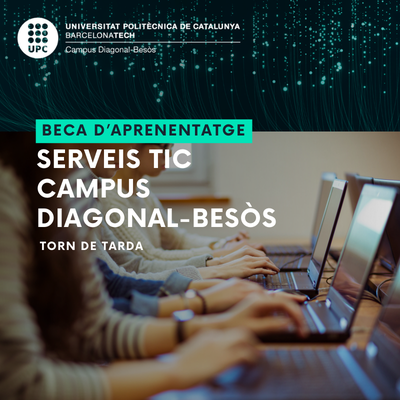 Els Serveis TIC del Campus convoquen una beca d'aprenentatge