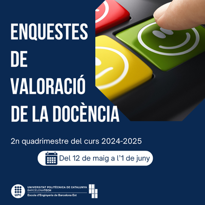 En marxa l'Enquesta de Satisfacció de l'Estudiantat amb la Docència 2Q 2024-2025