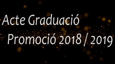 Graduació de la promoció 2018-2019
