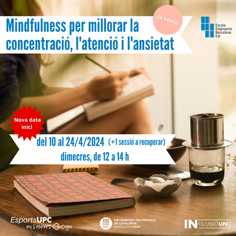 Inscripcions obertes al taller 'Mindfulness per millorar la concentració, l'atenció i l'ansietat'