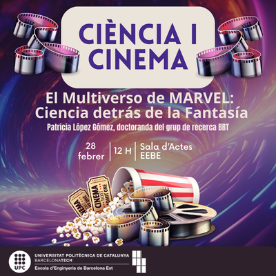 La ciència darrera la fantasia de MARVEL a Ciència i Cinema a l'EEBE