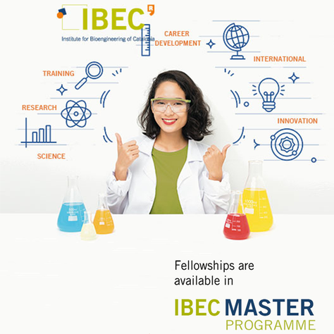 Oberta la convocatòria de les 'Master fellowships' de l'IBEC