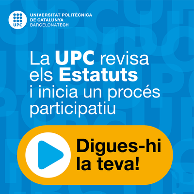 Sessió informativa al Campus Diagonal-Besòs de l'avantprojecte dels Estatuts de la UPC